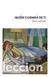 Libros de segunda mano: Qui&eacute;n cuidar&aacute; de ti - Laforet, Silvia