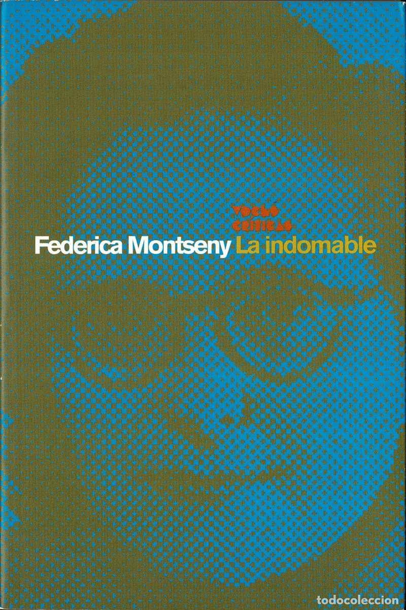 Libros de segunda mano: La Indomable - Federica Montseny