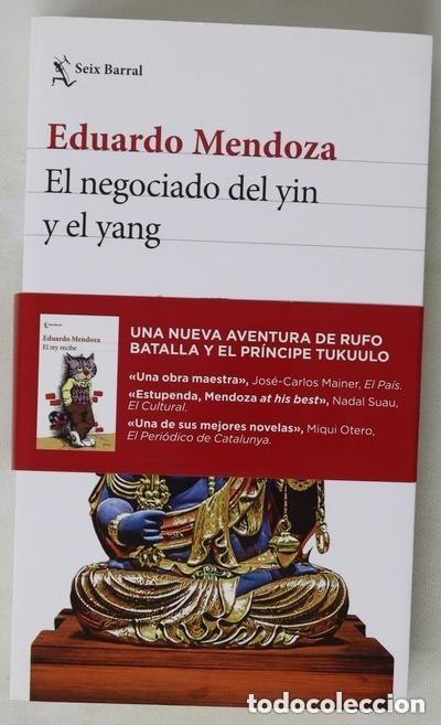 Libros de segunda mano: Eduardo Mendoza - El negociado del yin y el yang Col. Biblio. Breve Ed. Seix Barral 1&ordf; ed. 2019