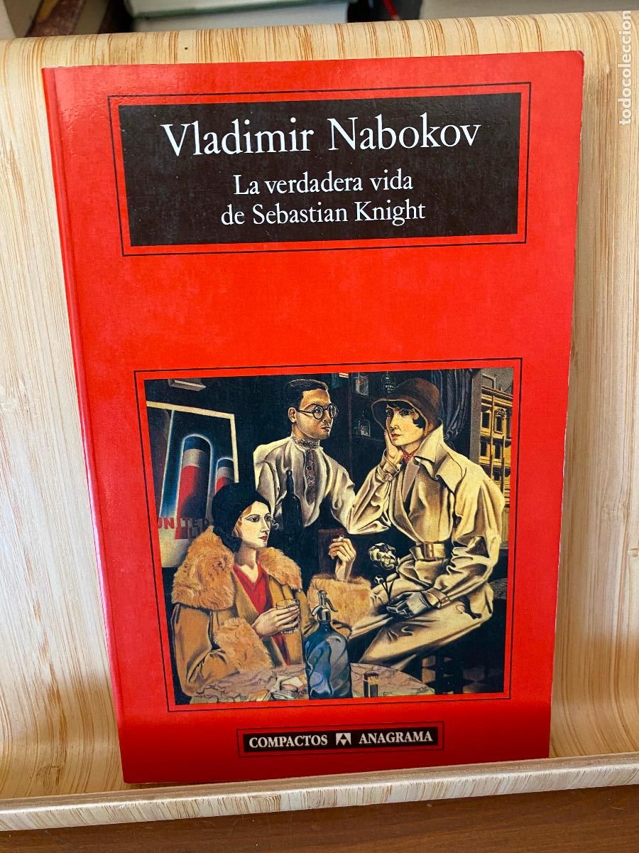 Libros de segunda mano: LA VERDADERA VIDA DE SEBASTIAN KNIGHT. VLADIMIR NABOKOV. EDITORIAL ANAGRAMA