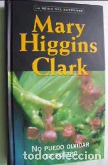 Libros de segunda mano: No Puedo Olvidar tu Rostro Clark, Mary Higgins