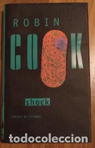 Libros de segunda mano: Shock - Robin Cook edici&oacute;n C&iacute;rculo de Lectores - Foto 1