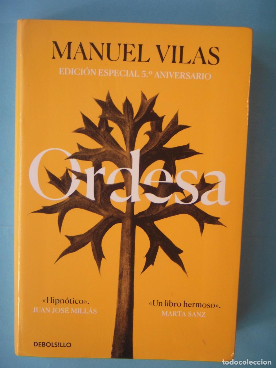Libros de segunda mano: ORDESA (EDICION ESPECIAL 5&ordm; ANIVERSARIO) - MANUEL VILAS - DEBOLSILLO, 2023 (BUEN ESTADO)