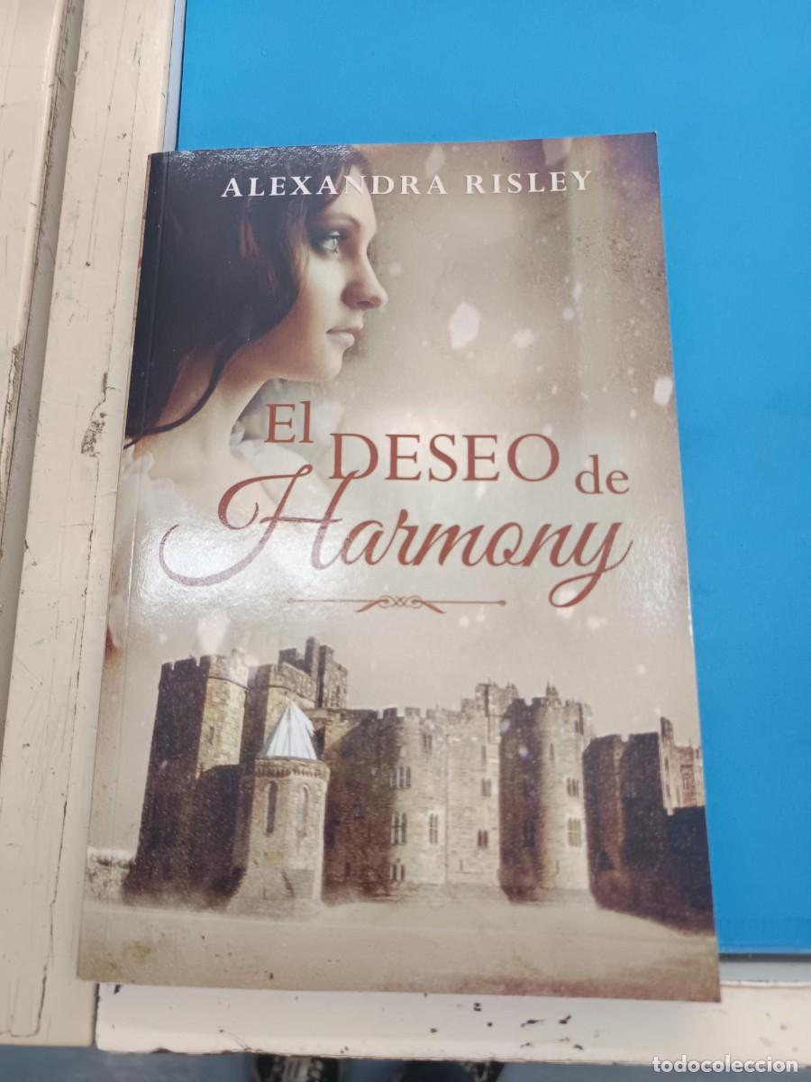 Libros de segunda mano: EL DESEO DE HARMONY ALEXANDRA RISLEY NOVELA ROMANTICA