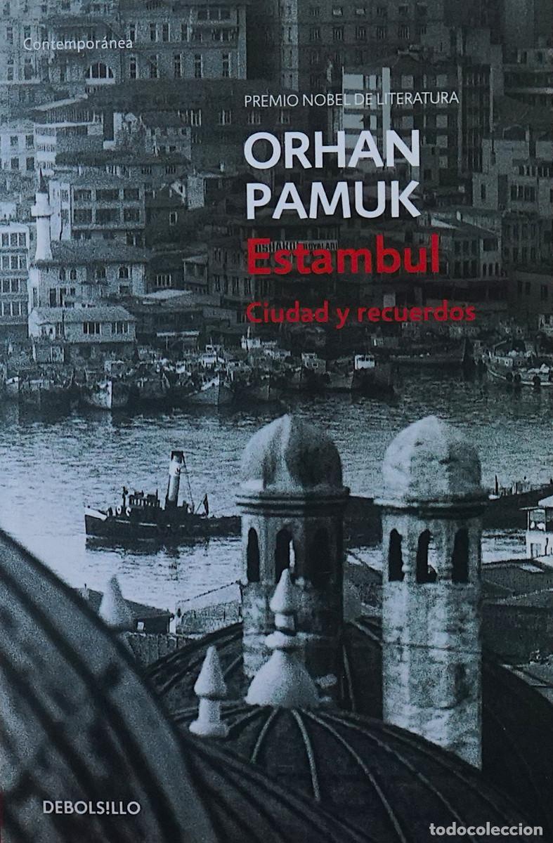 Libros de segunda mano: Orhan Pamuk.- Estambul.- Ciudad y recuerdos (Premio Nobel de Literatura 2006) (ver fotos)