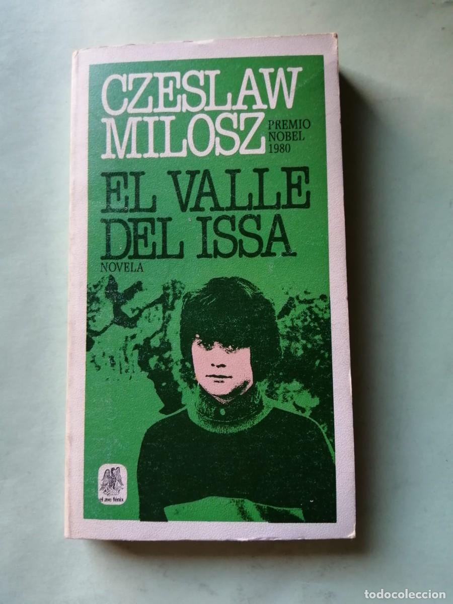 Libros de segunda mano: EL VALLE DE ISSA (CZESLAW MILOSZ)