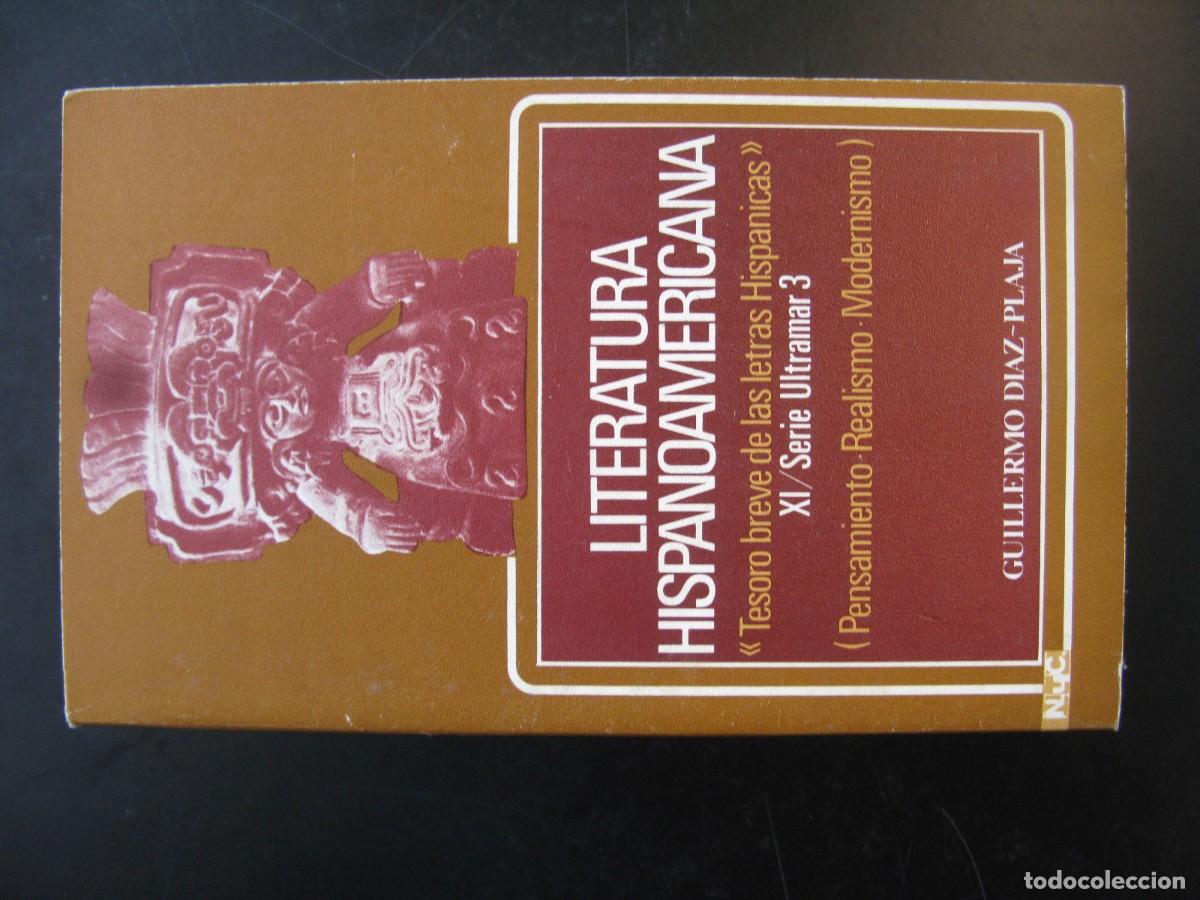 Libros de segunda mano: Guillermo D&iacute;az plaja - literatura hispanoamericana - Tesoro breve de las letras hisp&aacute;nicas XI