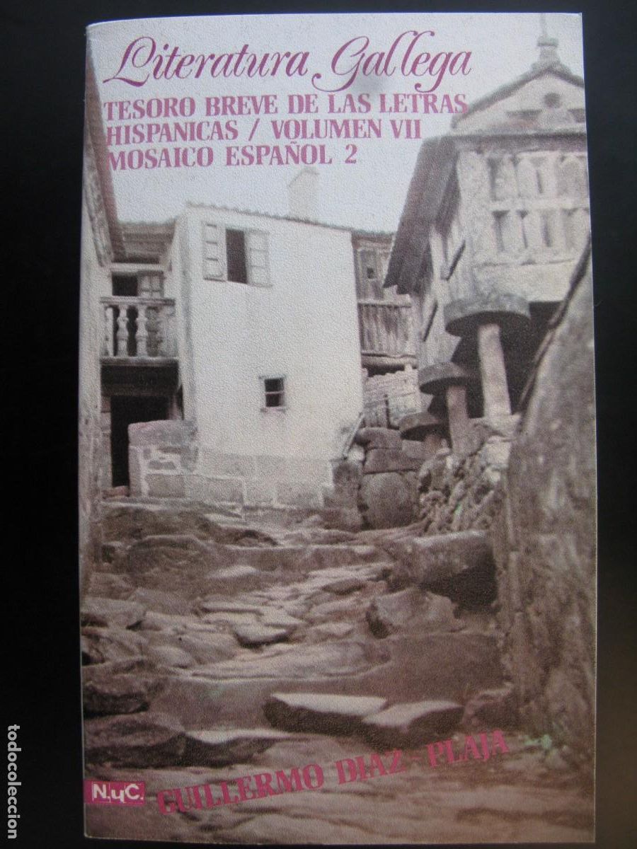 Second hand books: Literatura Gallega.- Tesoro breve de las letras hisp&aacute;nicas. Volumen VII. Serie Mosaico Espa&ntilde;ol. II.