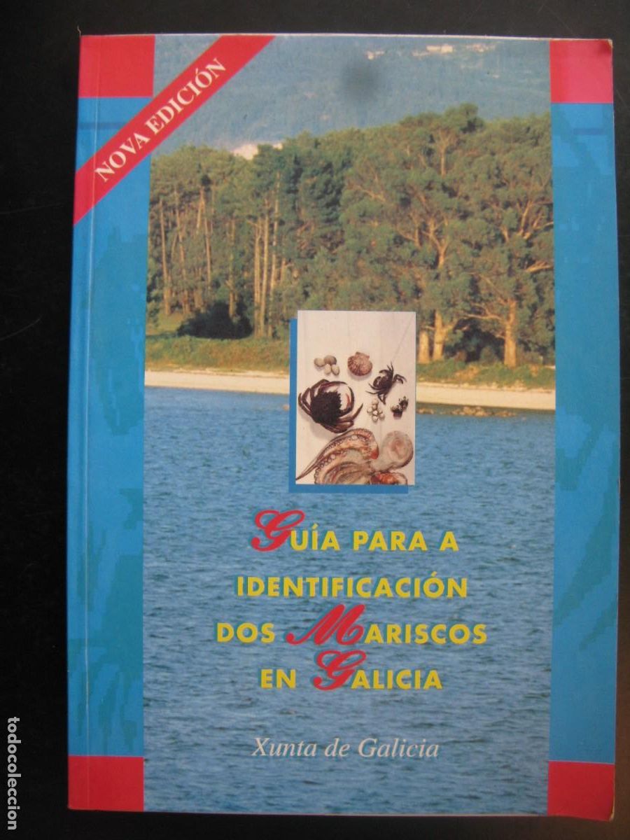 Livres d'occasion: GUIA PARA A IDENTIFICACION DOS MARISCOS EN GALICIA - XUNTA DE GALICIA