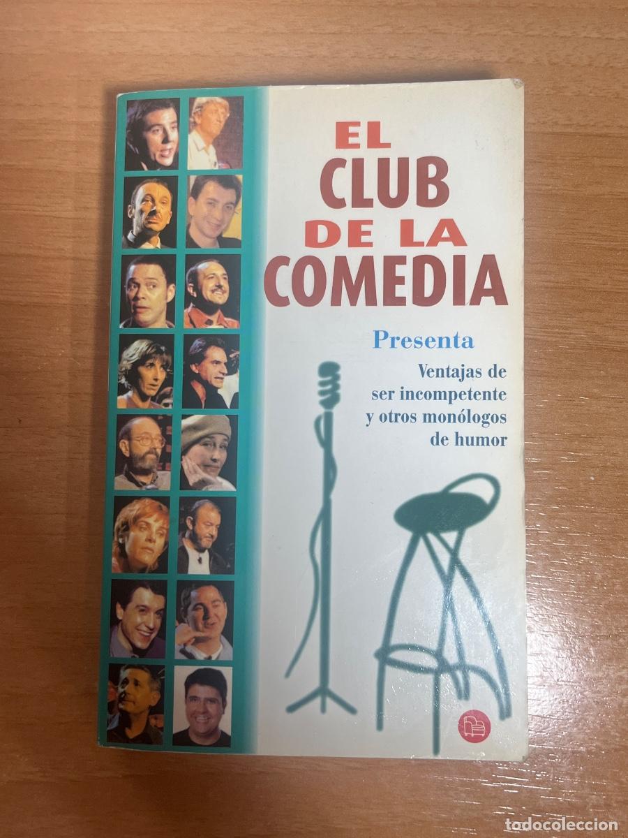 Gebrauchte B&uuml;cher: Libro Ventajas de ser incompetente y otros mon&oacute;logos de humor | El club de la comedia | 2002