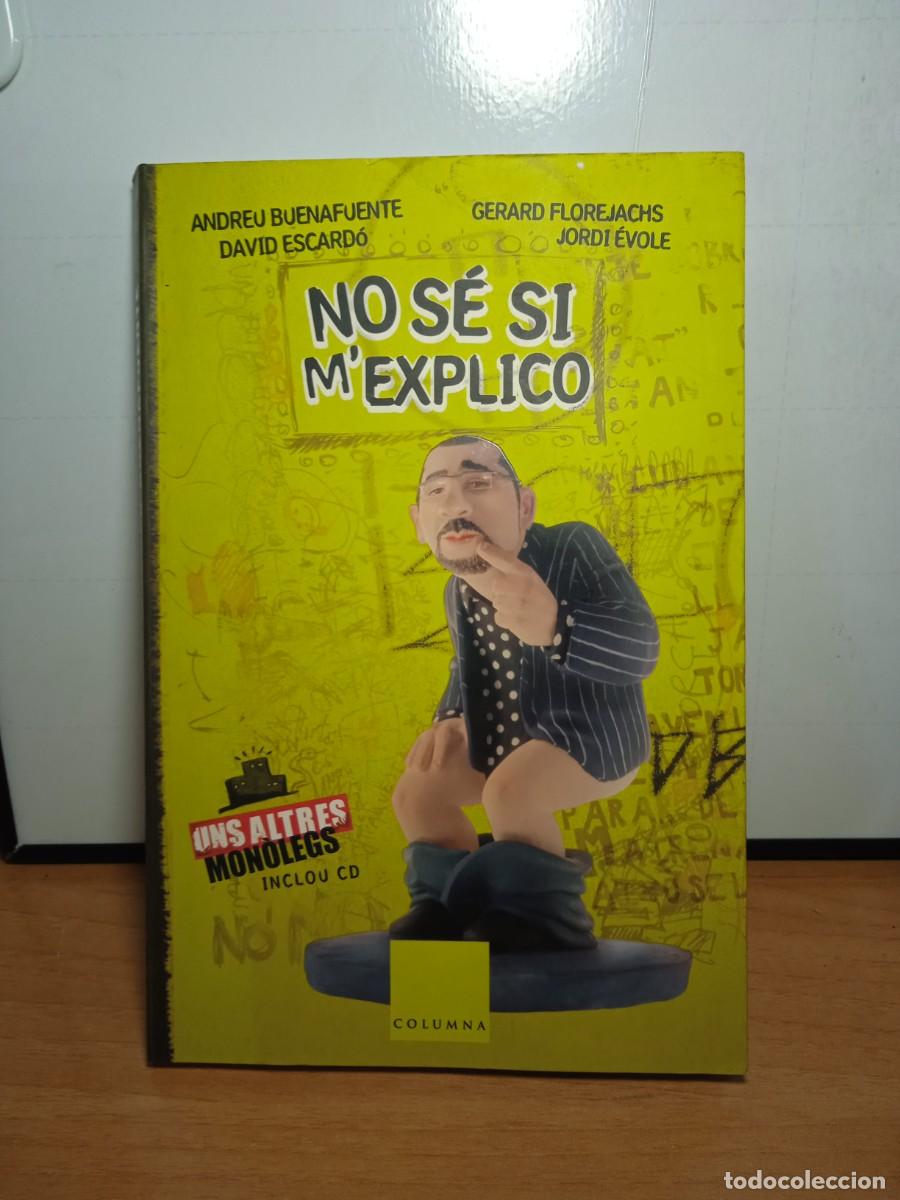 Libros de segunda mano: Libro No s&eacute; si m'explico | Gerard Florejachs Jordi Evole | 2004