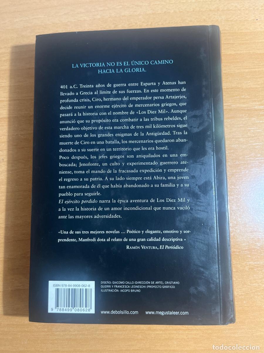Libros de segunda mano: Libro el ej&eacute;rcito perdido | Valerio Massimo Manfredi | 2009 - Foto 2
