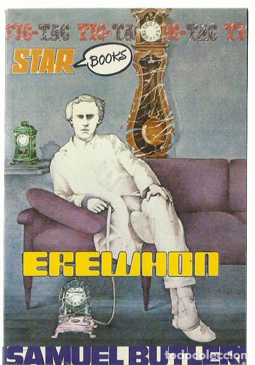 Libros de segunda mano: Samuel BUTLER : Erewhon. (Traducci&oacute;n de Silvestre Hern&aacute;ndez. Star Books, 1977)