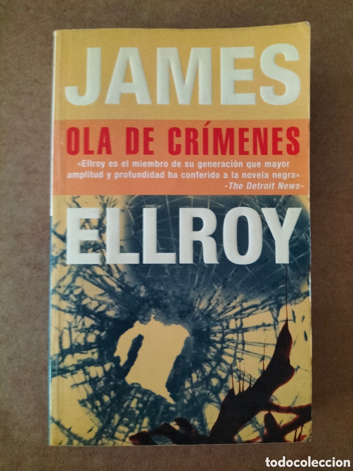 Libros de segunda mano: Ola de cr&iacute;menes. James Ellroy. Punto de lectura 114/1. Ediciones B, 2001. Libro