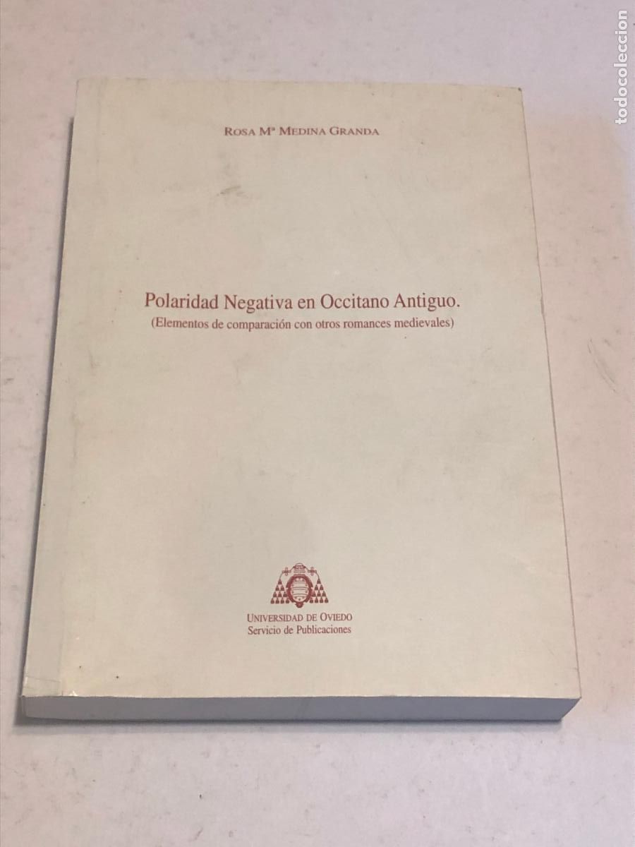 Gebrauchte B&uuml;cher: Polaridad Negativa en Occitano Antiguo - Rosa M&ordf; Medina Granda - Uni Oviedo 1999