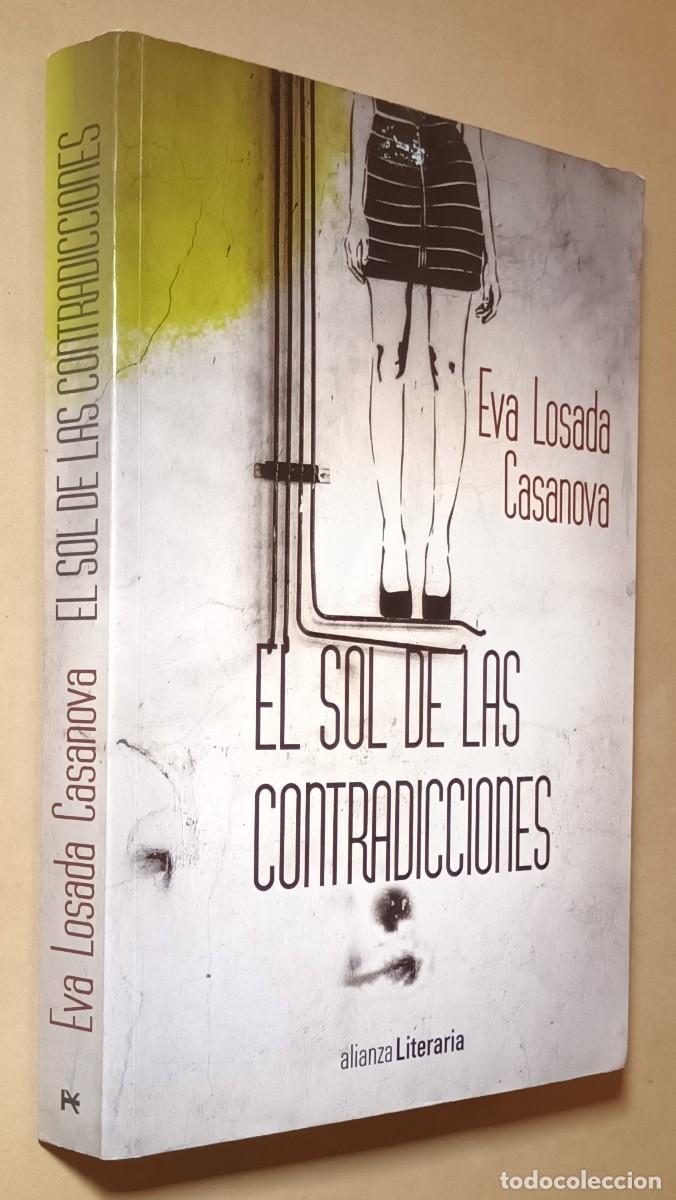 Gebrauchte B&uuml;cher: EL SOL DE LAS CONTRADICCIONES - EVA LOSADA CASANOVA - ALIANZA - 2017