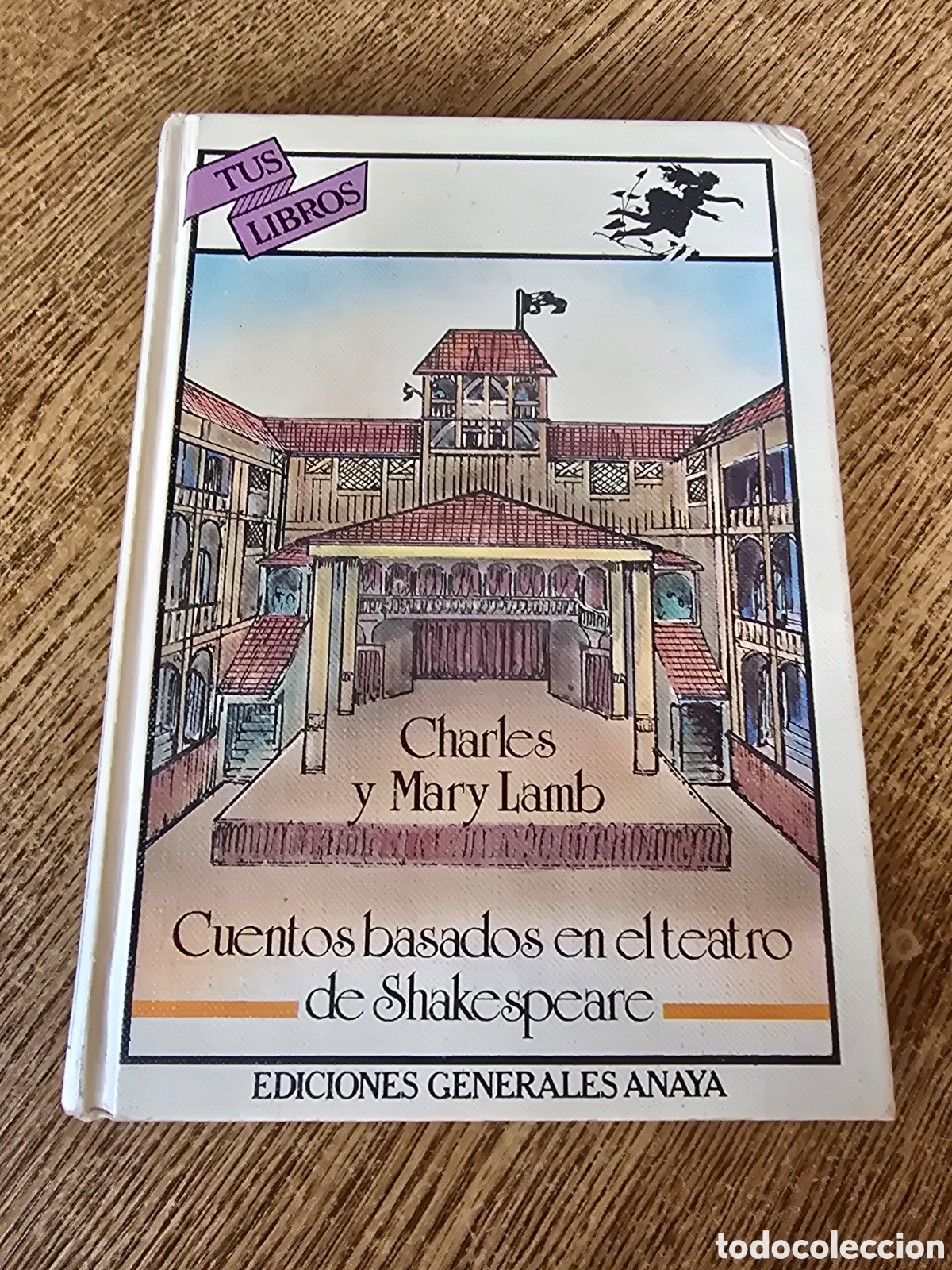 Libros de segunda mano: CUENTOS BASADOS EN EL TEATRO DE SHAKESPEARE Charles y Mary Lamb ANAYA 1985