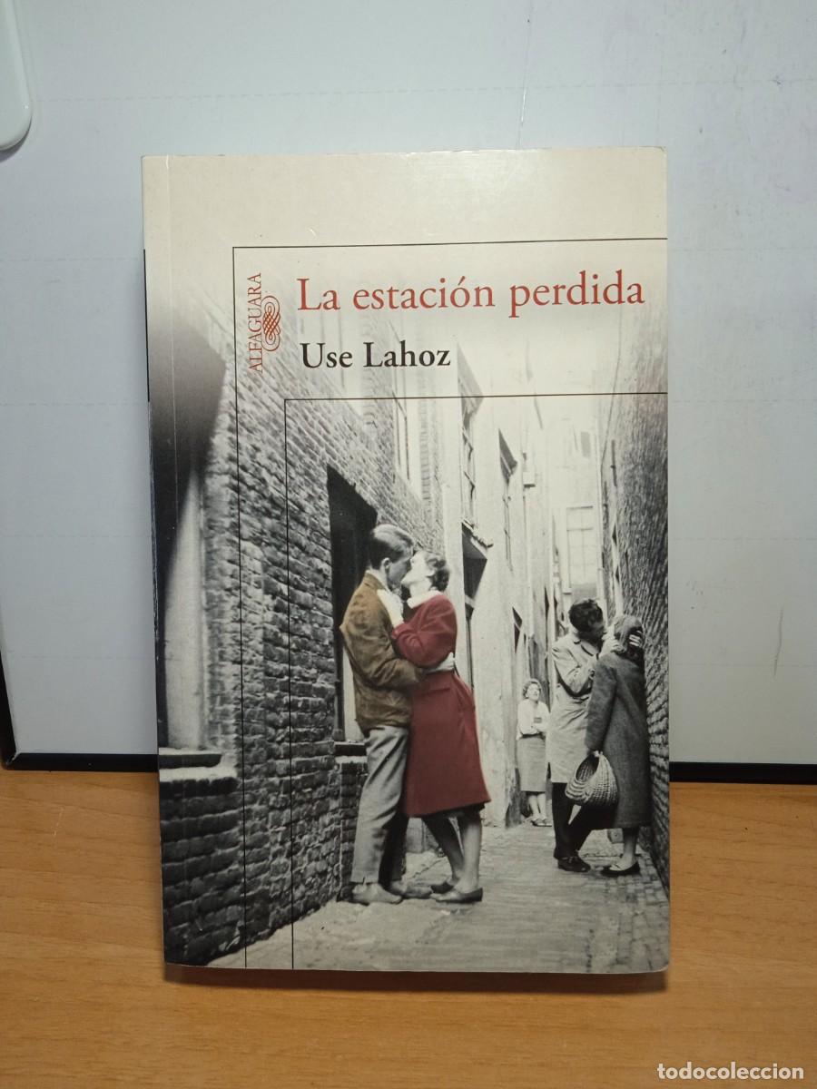 Libros de segunda mano: Libro La estaci&oacute;n perdida | Use lahoz | 2010 - Foto 1