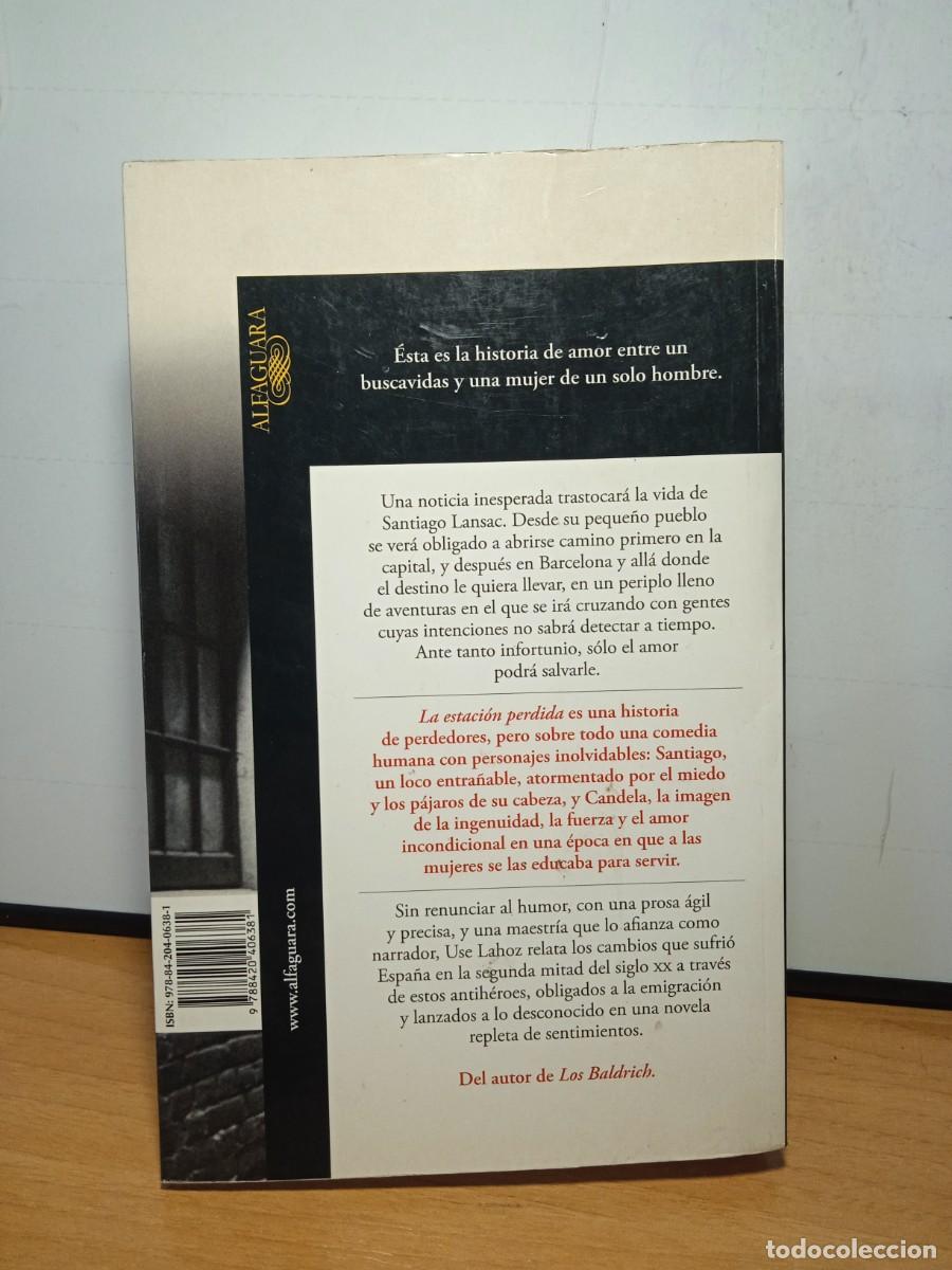 Libros de segunda mano: Libro La estaci&oacute;n perdida | Use lahoz | 2010 - Foto 2