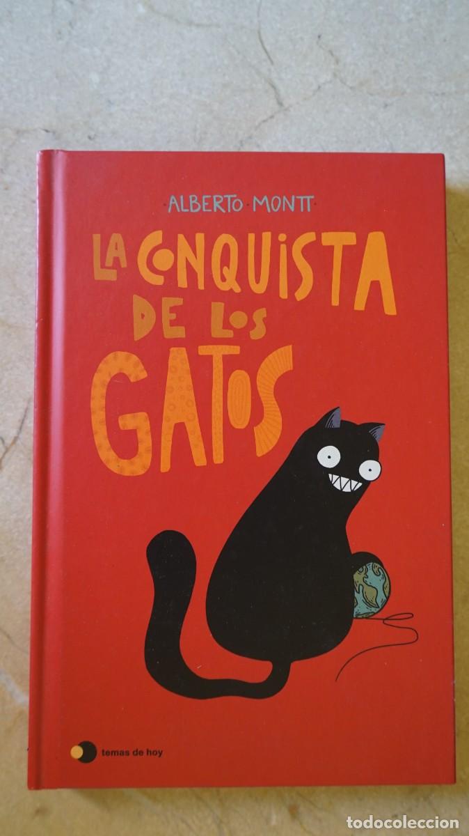 Libros de segunda mano: La conquista de los gatos - Alberto Montt