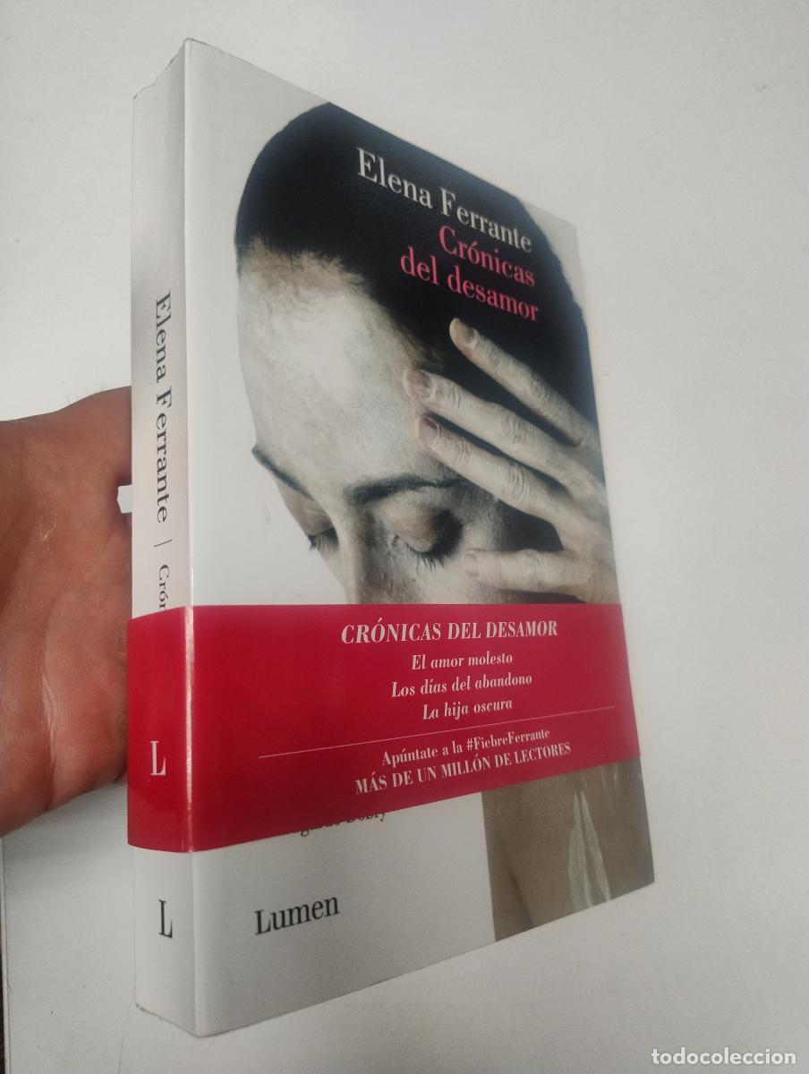 Libros de segunda mano: Cr&oacute;nicas del desamor - Ferrante, Elena