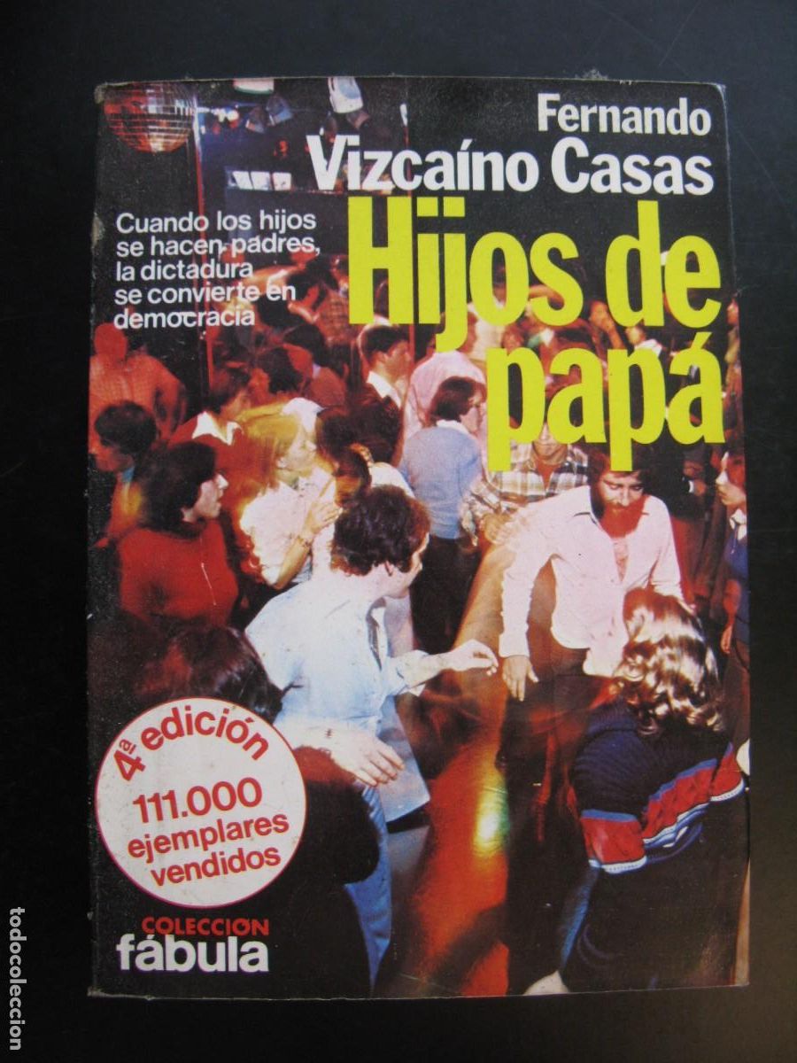 Gebrauchte B&uuml;cher: HIJOS DE PAPA - FERNANDO VIZCAINO CASAS
