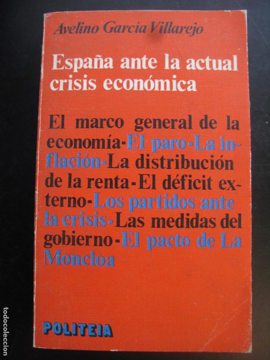 Second hand books: ESPA&Ntilde;A ANTE LA ACTUAL CRISIS ECONOMICA POR AVELINO GARCIA VILLAREJO