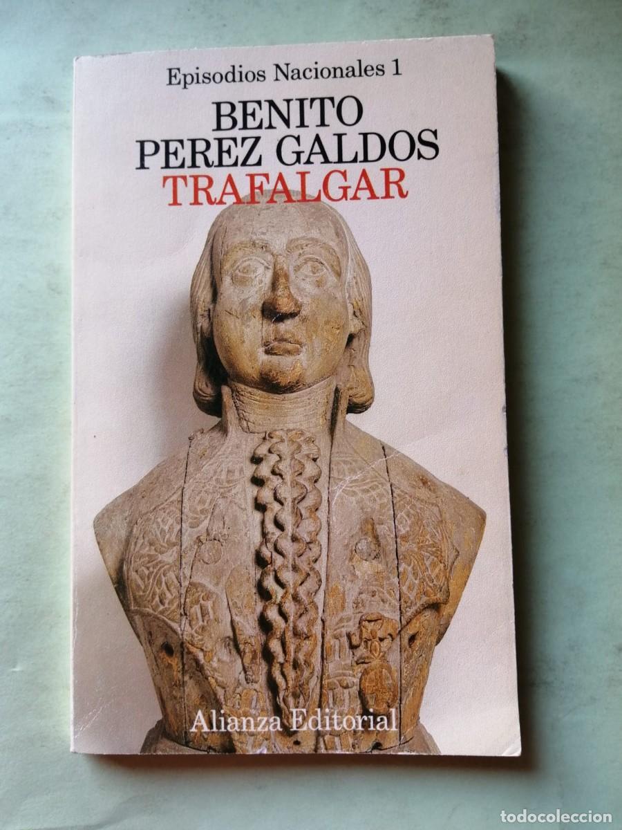 Libros de segunda mano: TRAFALGAR (BENITO PEREZ GALDOS)