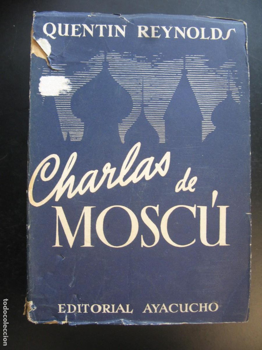 Livres d'occasion: Charlas de Mosc&uacute; - REYNOLDS, Quentin