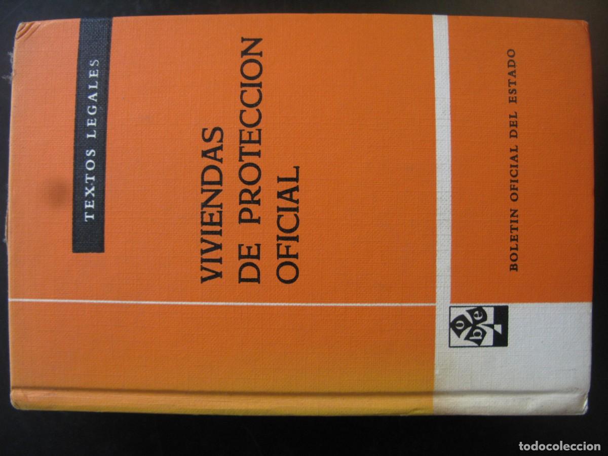 Libri di seconda mano: VIVIENDAS DE PROTECCI&Oacute;N OFICIAL. TEXTOS LEGALES. BOE. MADRID,