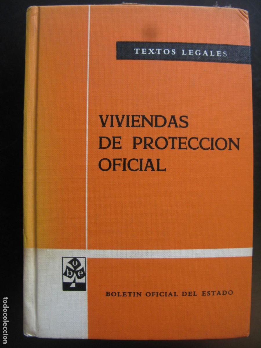 Libros de segunda mano: VIVIENDAS DE PROTECCI&Oacute;N OFICIAL. TEXTOS LEGALES. BOE. MADRID,