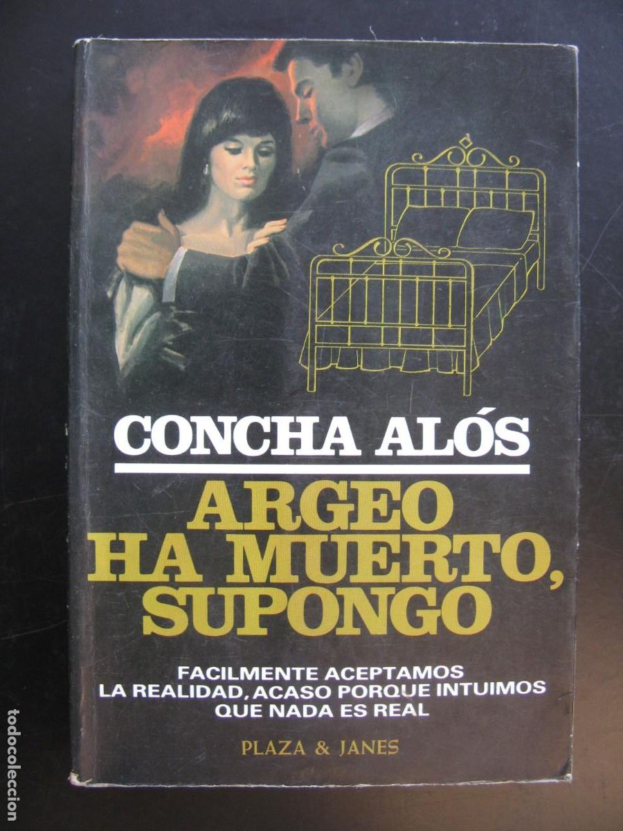 Second hand books: Argeo Ha Muerto, Supongo - Concha Al&oacute;s - P&J
