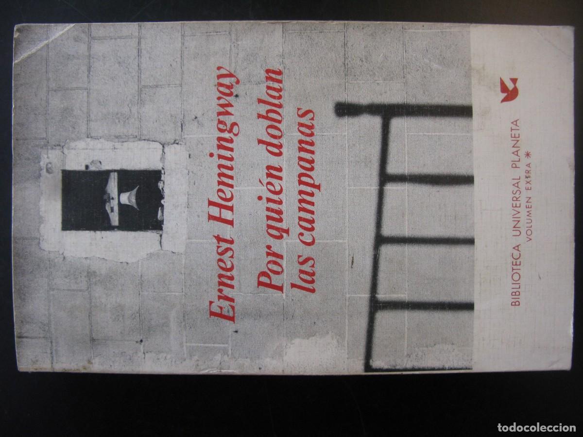 Libros de segunda mano: POR QUIEN DOBLAN LAS CAMPANAS - ERNETS HEMINGWAY