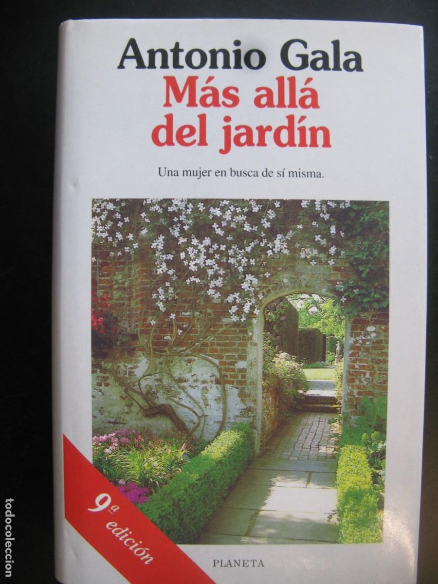 Libri di seconda mano: Antonio Gala - M&aacute;s all&aacute; del jard&iacute;n