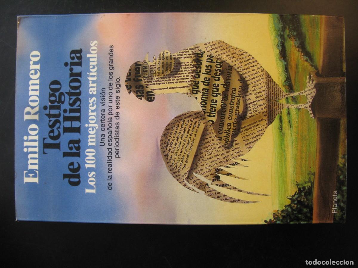 Libros de segunda mano: TESTIGO DE LA HISTORIA - Emilio Romero