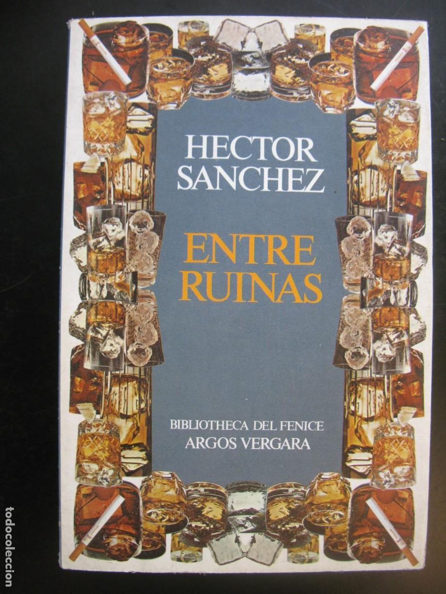 Livres d'occasion: Entre ruinas - H&eacute;ctor S&aacute;nchez