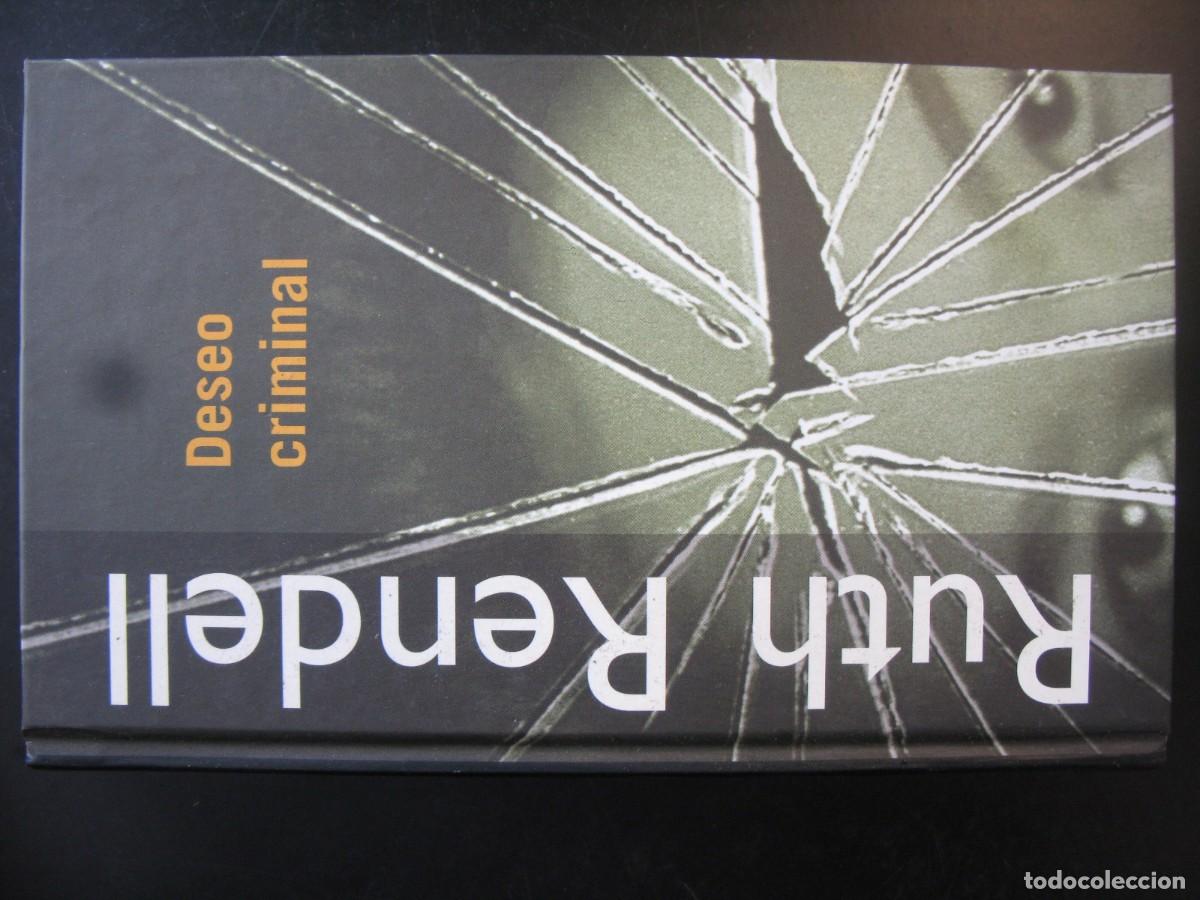 Libros de segunda mano: DESEO CRIMINAL - RENDELL, Ruth