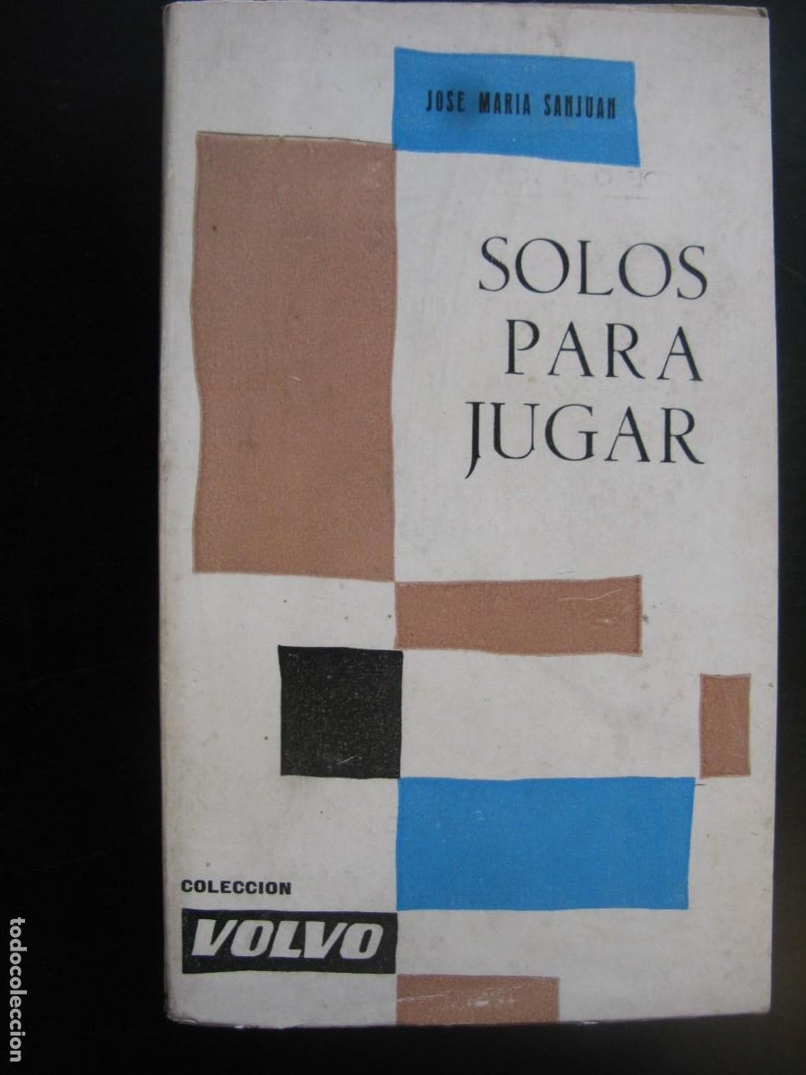 Livres d'occasion: SOLOS PARA JUGAR - Jos&eacute; Mar&iacute;a Sanjuan