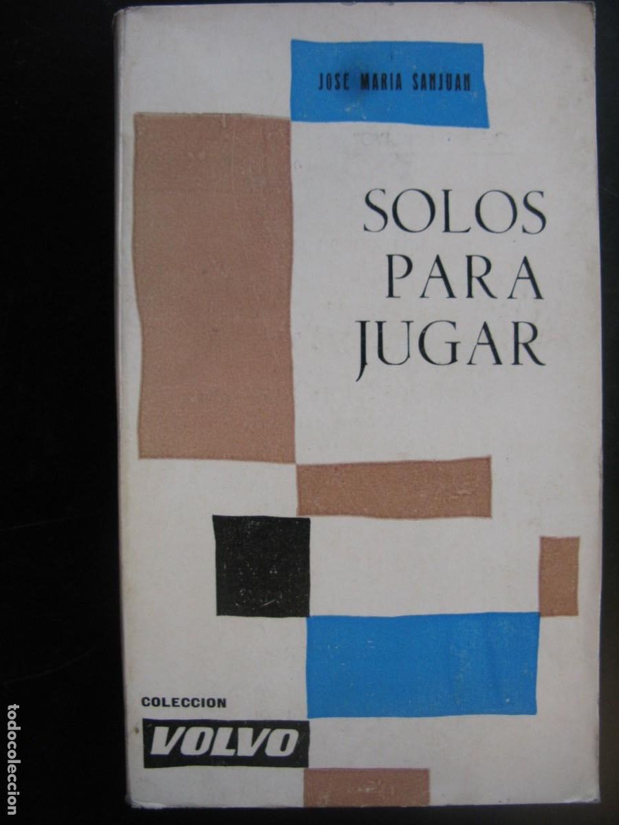 Libri di seconda mano: SOLOS PARA JUGAR - Jos&eacute; Mar&iacute;a Sanjuan