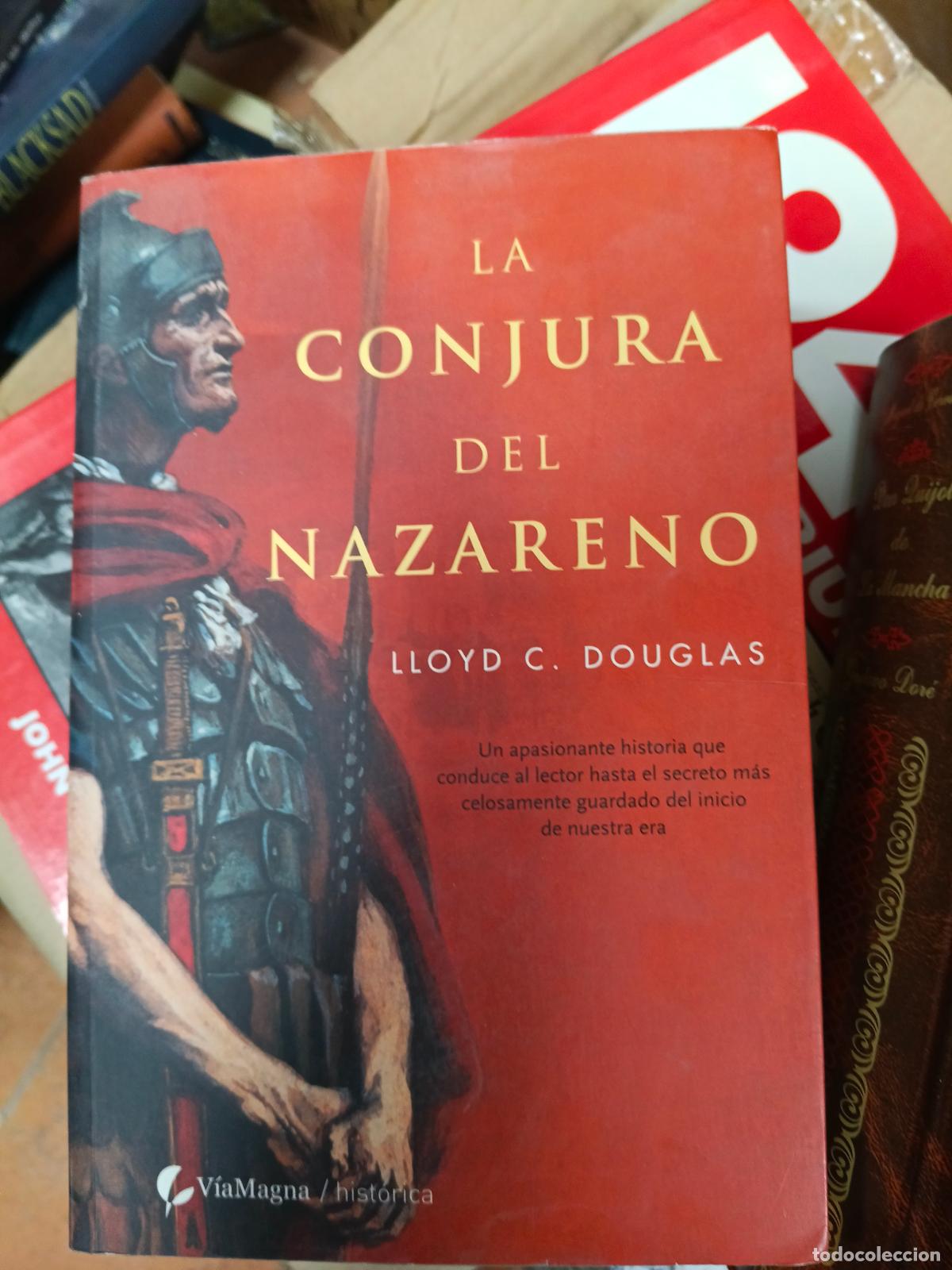 Libros de segunda mano: LA CONJURA DEL NAZARENO , LLOYD C. DOUGLAS