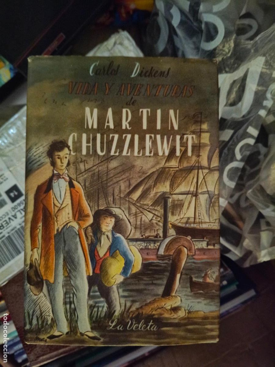 Libros de segunda mano: VIDA Y AVENTURAS DE MARTIN CHUZZLEWIT, CHARLES DICKENS,IBERIA-JOAQUIN GIL EDITOR,