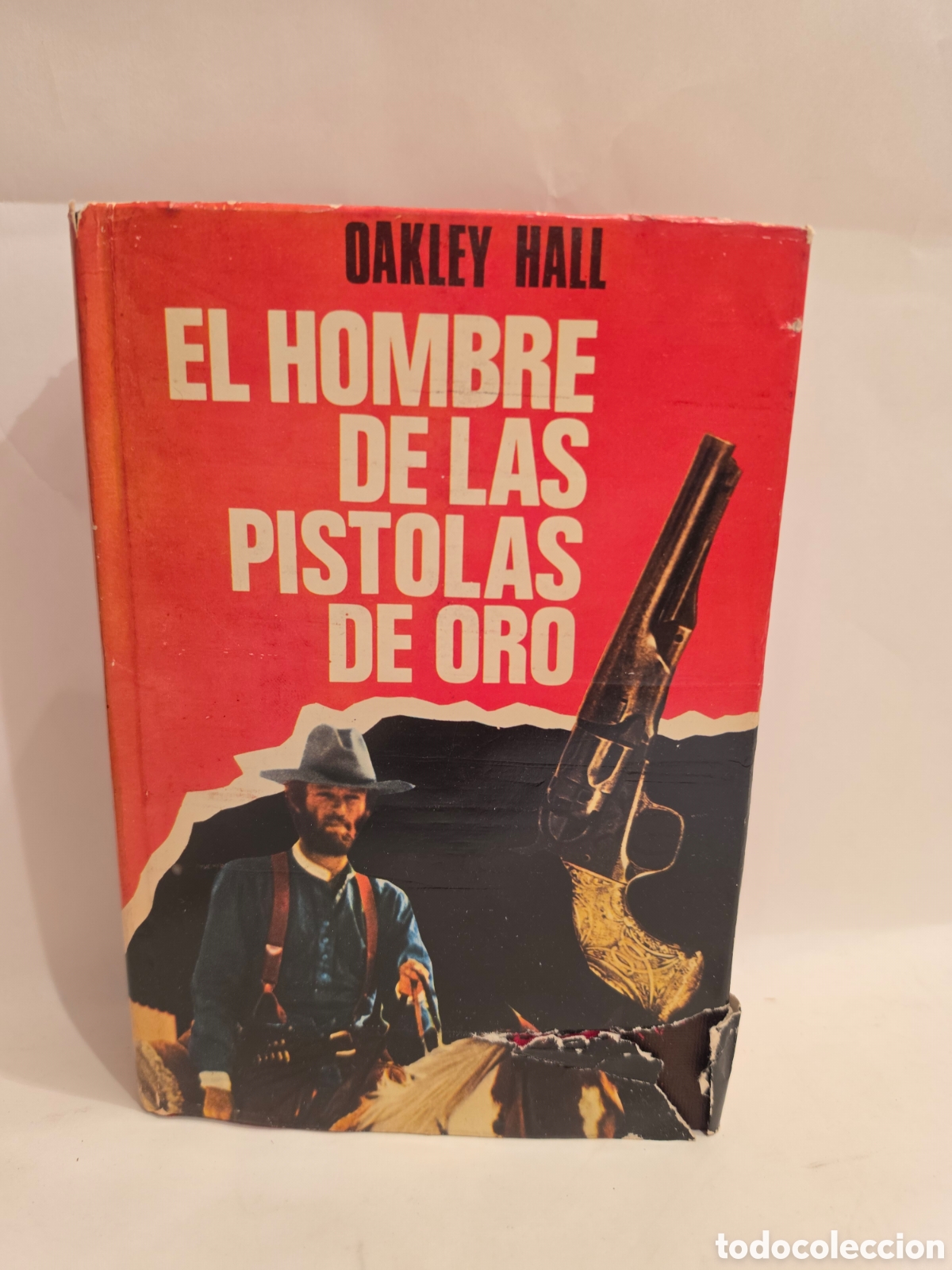 Libros de segunda mano: EL HOMBRE DE LAS PISTOLAS DE ORO. OAKLEY HALL. WARLOCK. LUIS DE CARALT. 1972.