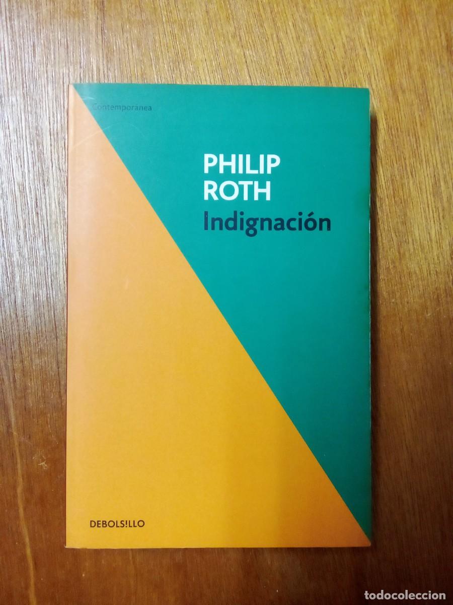 Livros em segunda m&atilde;o: INDIGNACION, PHILIP ROTH