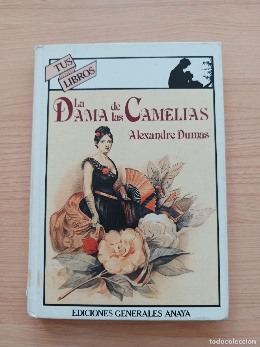 Second hand books: La dama de las camelias - Alexandre Dumas. Anaya Tus Libros