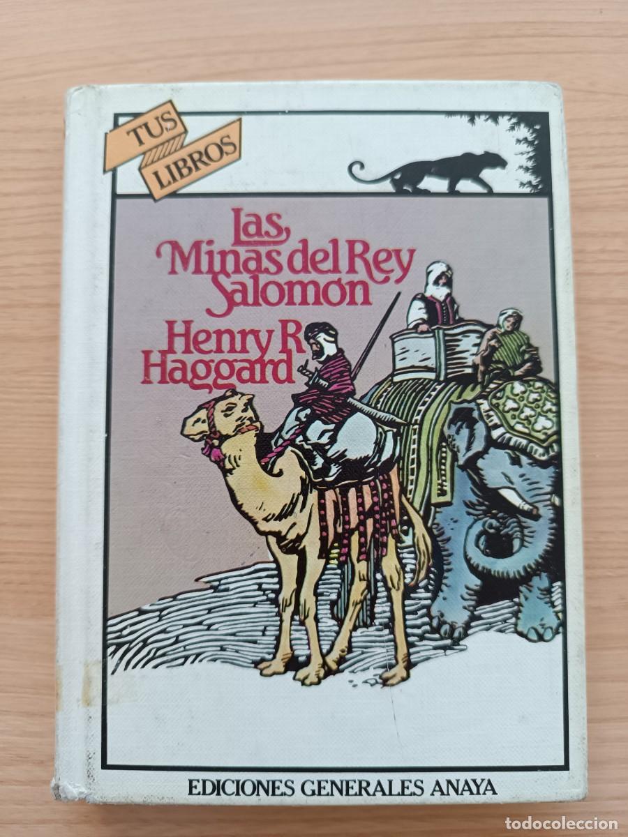 Libros de segunda mano: Las minas del rey salom&oacute;n - Henry R. Haggard. Anaya Tus Libros