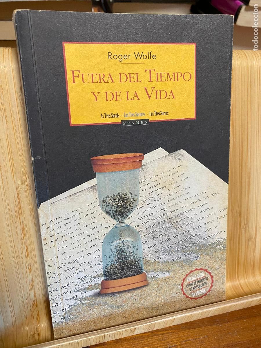 Livres d'occasion: FUERA DEL TIEMPO Y DE LA VIDA. ROGER WOLFE. EDITORIAL PRAMES