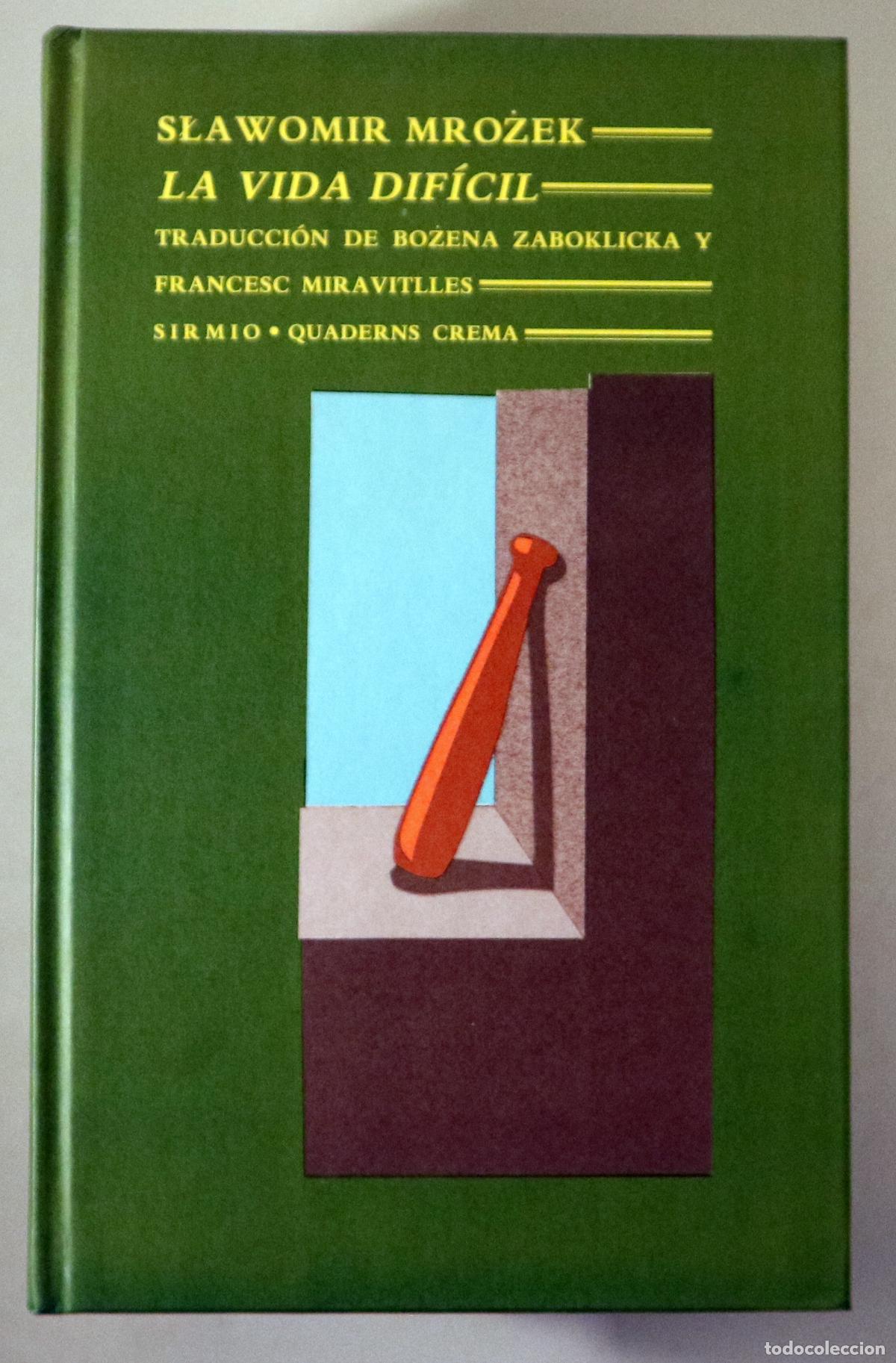 Gebrauchte B&uuml;cher: MROZEK, Slawomir - LA VIDA DIF&Iacute;CIL - Barcelona 1995 - 1&ordf; edici&oacute;n