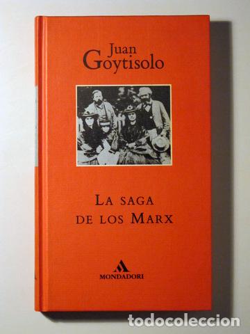 Gebrauchte B&uuml;cher: GOYTISOLO, Juan - LA SAGA DE LOS MARX - Mondadori 1993 - 1&ordf; edici&oacute;n