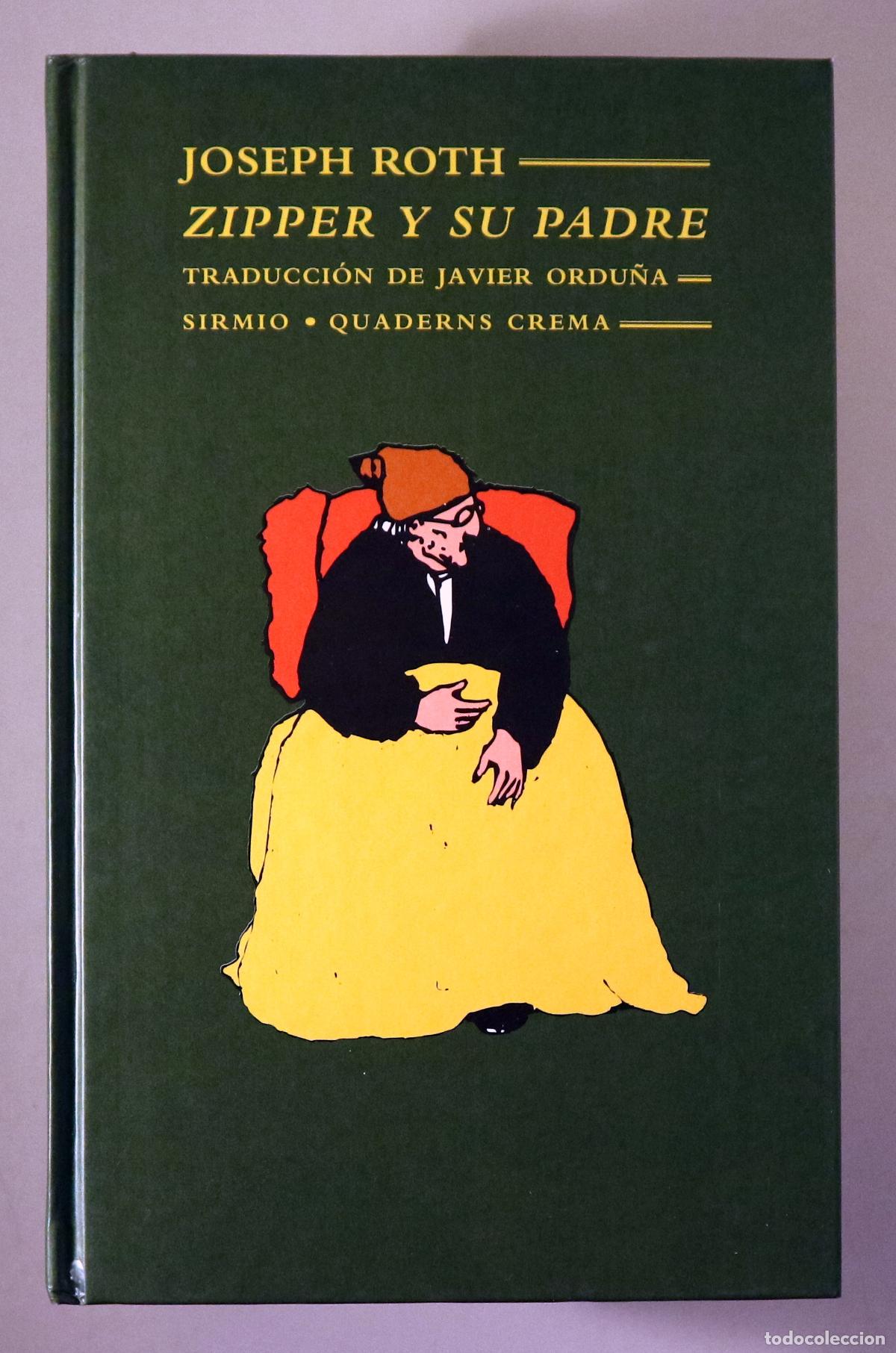 Gebrauchte B&uuml;cher: ROTH, Joseph - ZIPPER Y SU PADRE - Barcelona 1996 - 1&ordf; edici&oacute;n