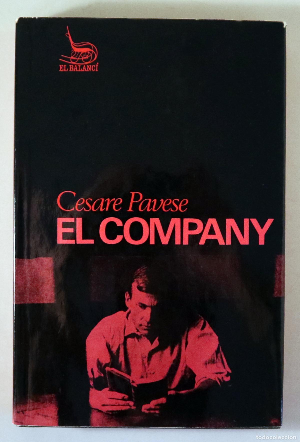 Second hand books: PAVESE, Cesare - EL COMPANY - Barcelona 1967 - 1a edici&oacute; en catal&agrave;